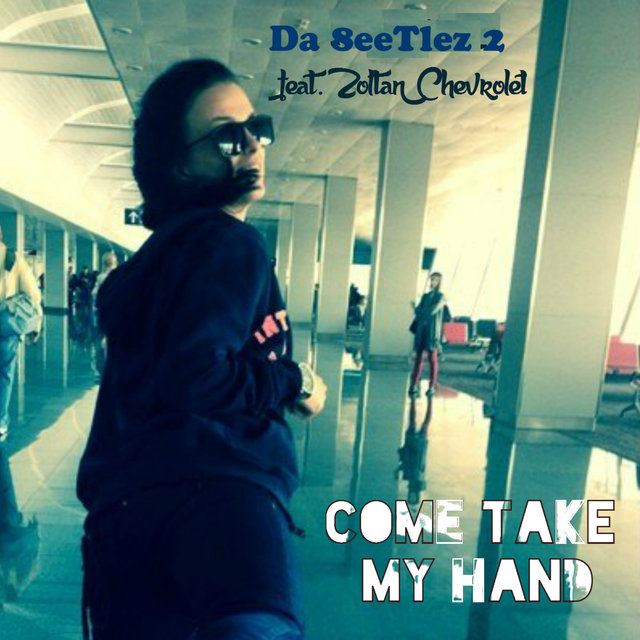 Come Take My Hand