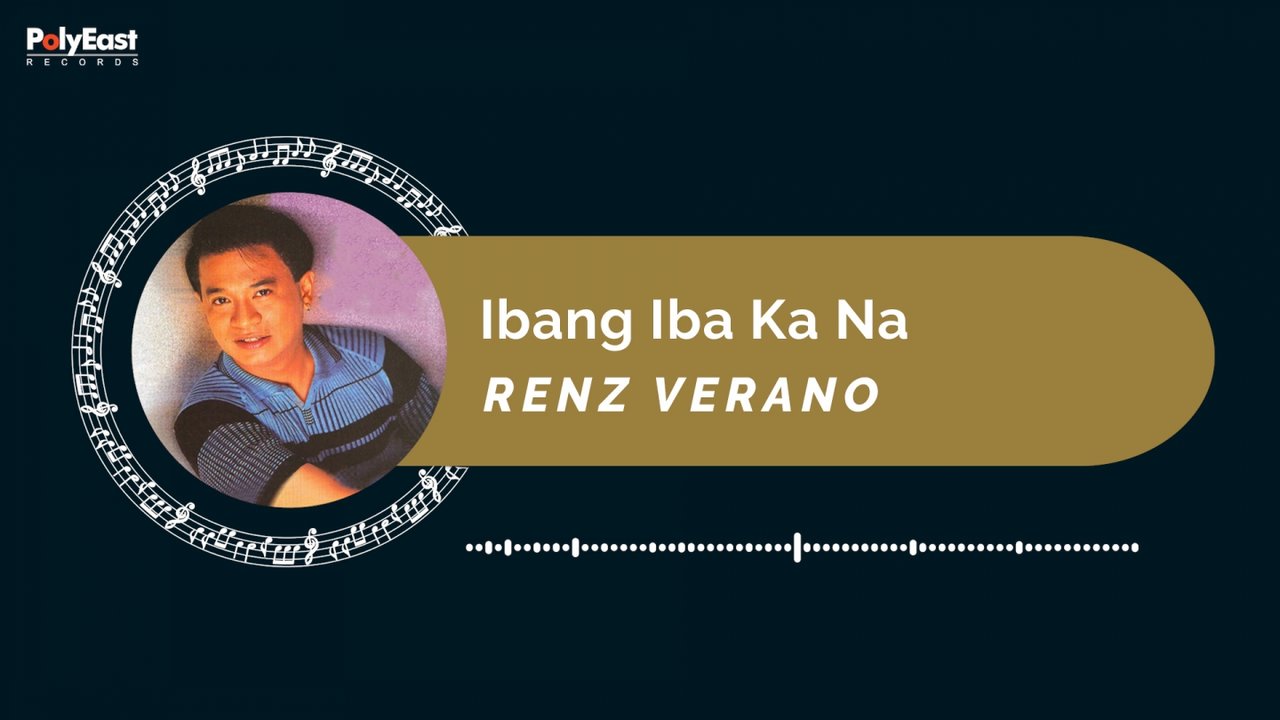 Renz Verano - Ibang Iba Ka na (Official Music Visualizer)