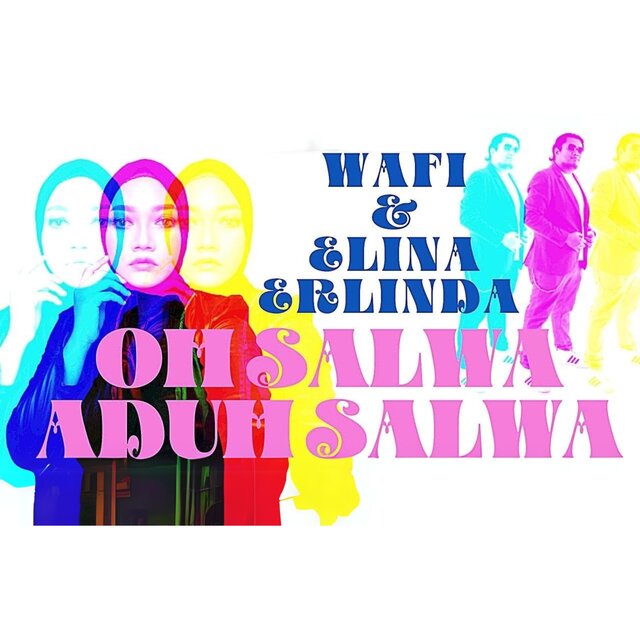 Oh Salwa Aduh Salwa