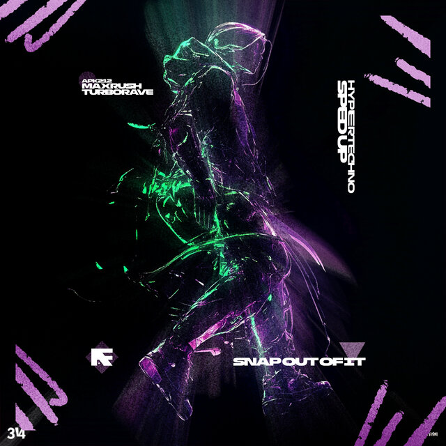 SNAP OUT OF IT (HYPERTECHNO SPED UP)
