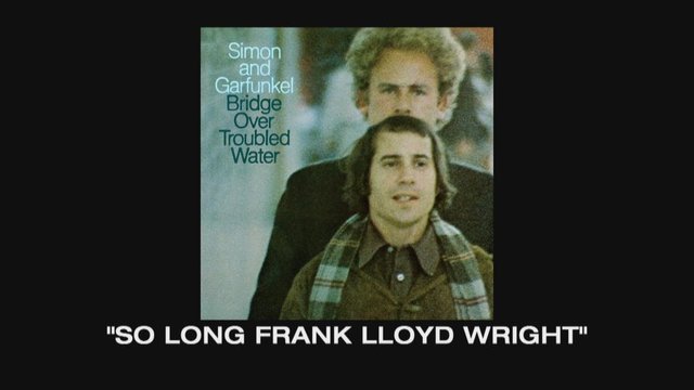 Bridge Over Troubled Water Track By Track: So Long, Frank Lloyd Wright