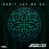 DON'T LET ME GO