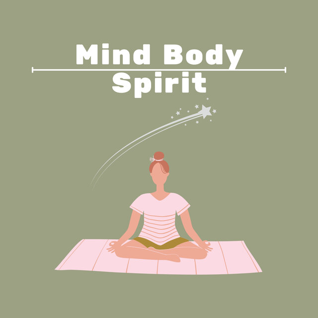 Mind Body Spirit