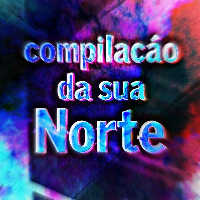 compilacao da sua Norte