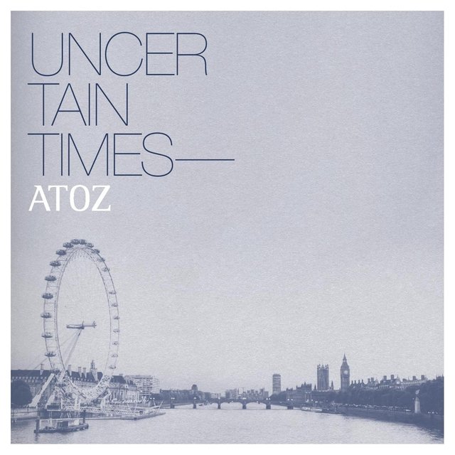 Uncertain Times