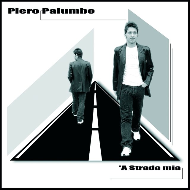 'a strada mia