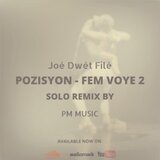 Pozisyon Fem Voye 2 (Solo Remix)