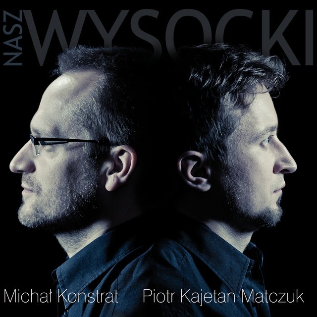 Nasz Wysocki (Live)