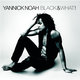 Cover art for album Black & What! by Yannick Noah