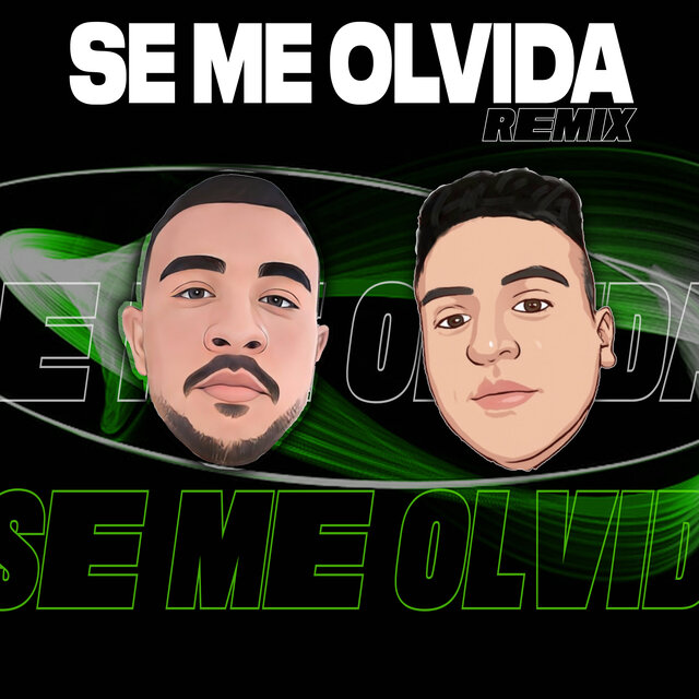 Se Me Olvida (Remix)