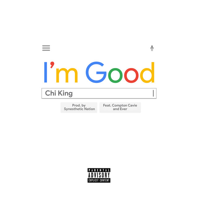 I'm Good (feat. Compton Cavie & Ever)