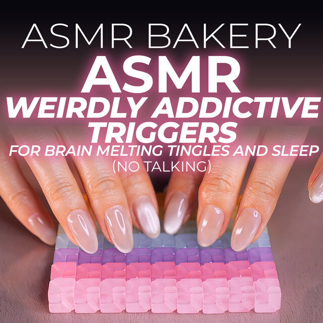 ASMR Weirdly Addictive Triggers for Brain Melting Tingles and Sleep (No Talking)