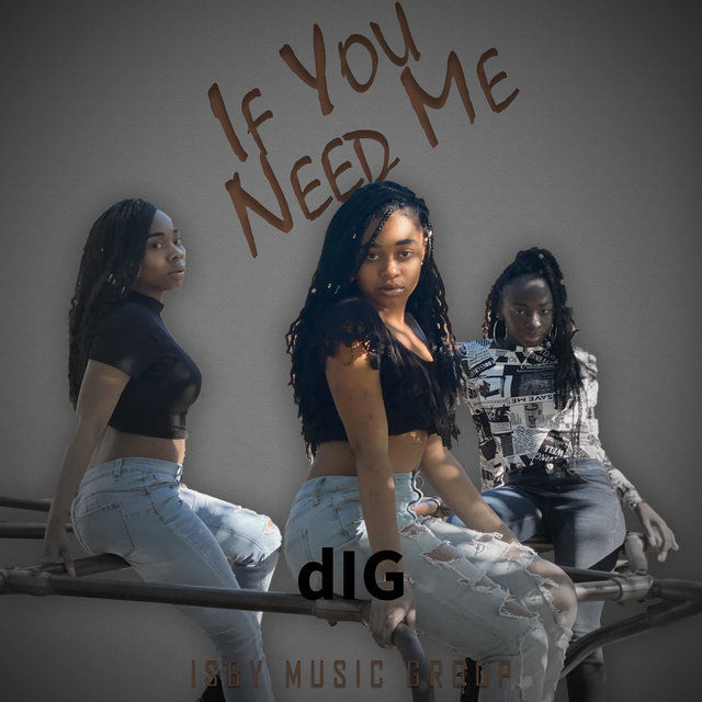 If You Need Me