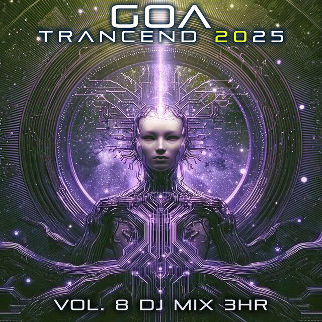 Goa Trancend 2025, Vol. 8 DJ Mix 3Hr