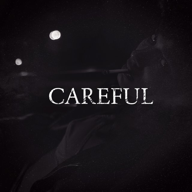 Careful, Pt.2 (Remix)