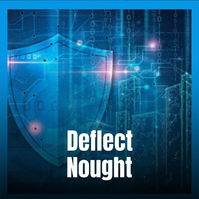 Deflect Nought