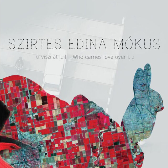 Ki viszi át (...) Who carries love over [...]