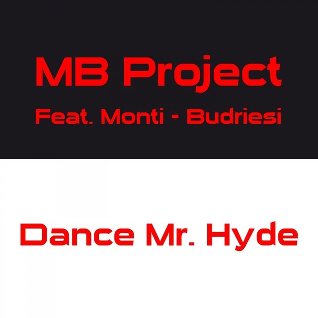 Dance Mr. Hyde
