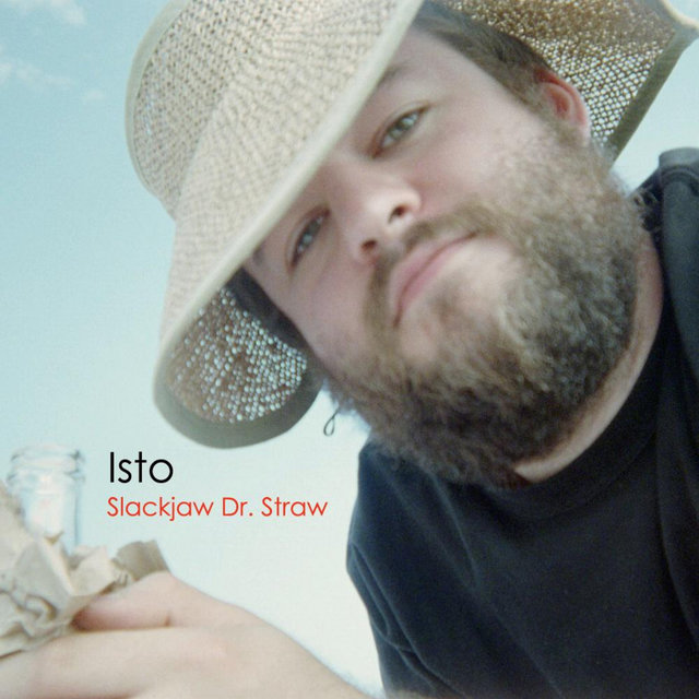 Slackjaw Dr. Straw