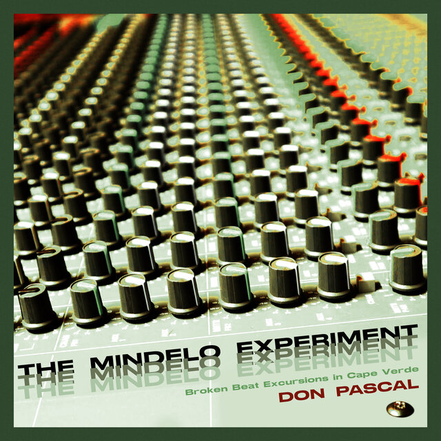The Mindelo Experiment