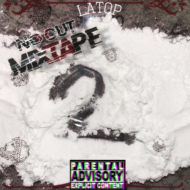 No Cut Mixtape 2