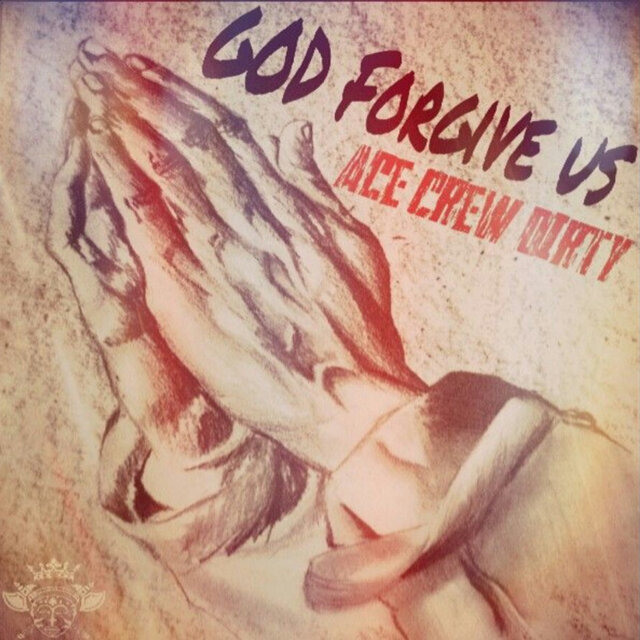 God Forgive Us
