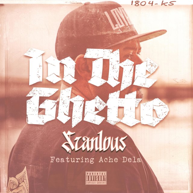 In The Ghetto (feat. Ache Dela)