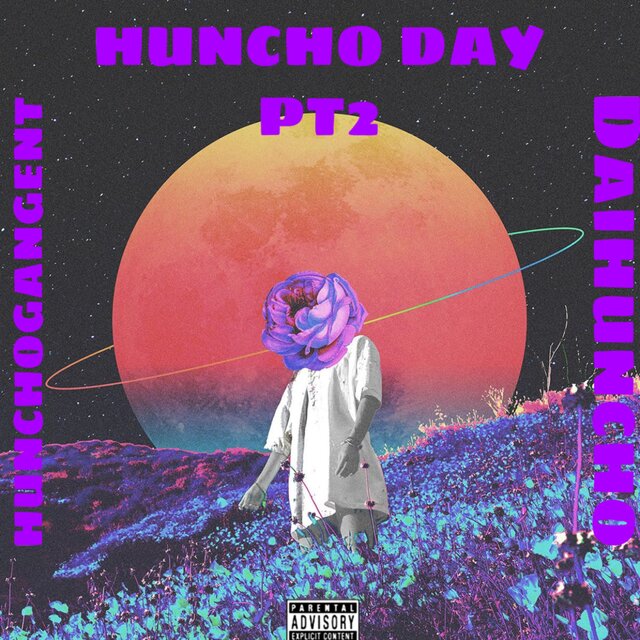 HUNCHO DAY PT.2