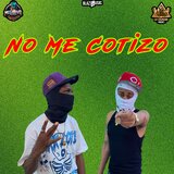 No Me Cotizo