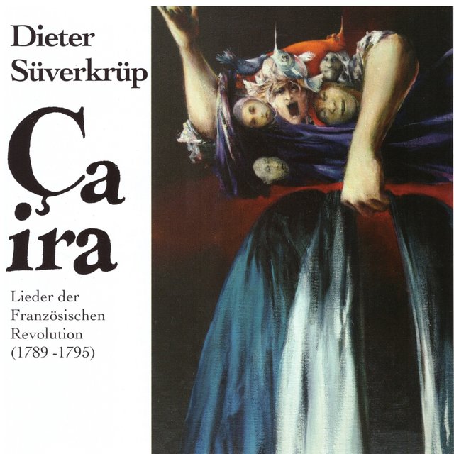 Ça ira (Lieder der französischen Revolution)