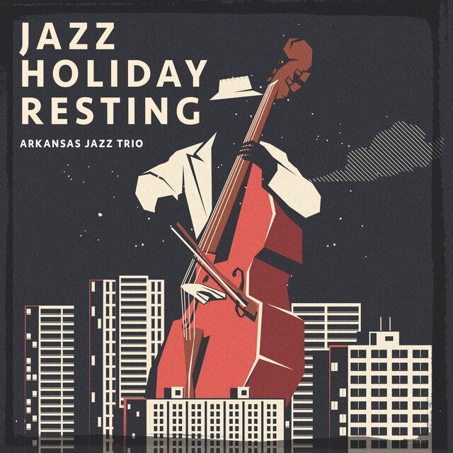 Jazz Holiday Resting