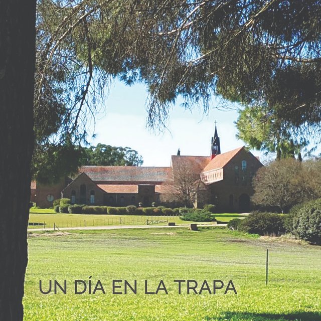 Un día en La Trapa