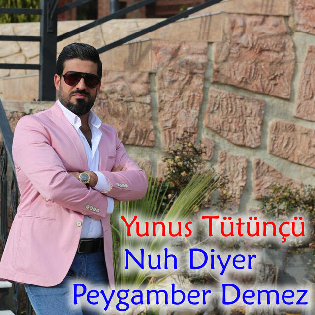 Nuh Diyer Peygamber Demez