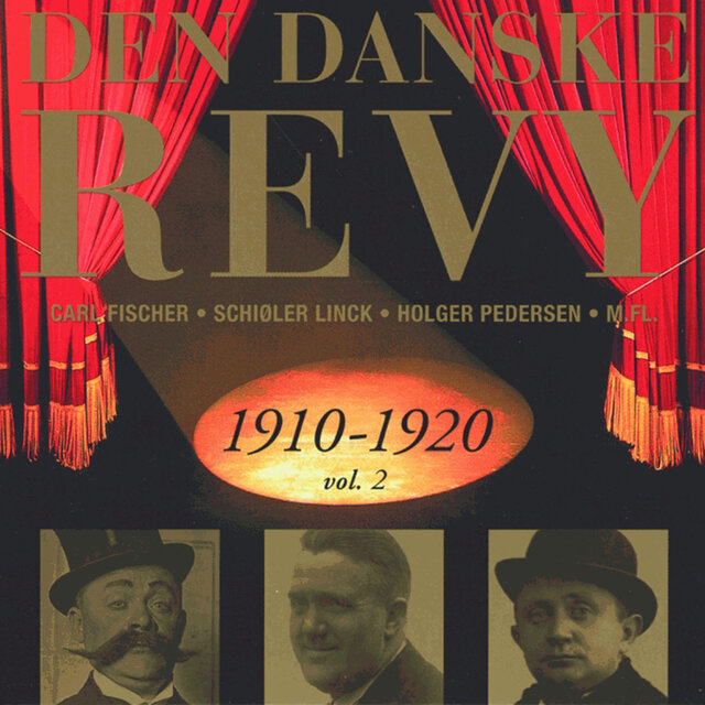 Danske Revy (Den): 1910-1920, Vol. 2 (Revy 3)