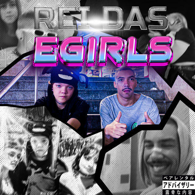 Rei das Egirls