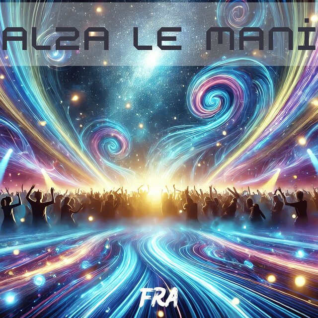 Alza Le Mani
