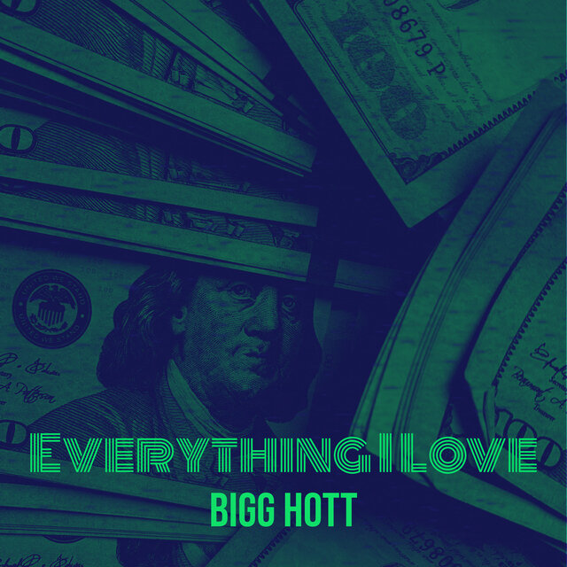Everything I Love