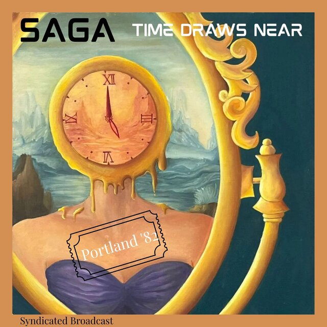 Time Draws Near (Live Portland '82)