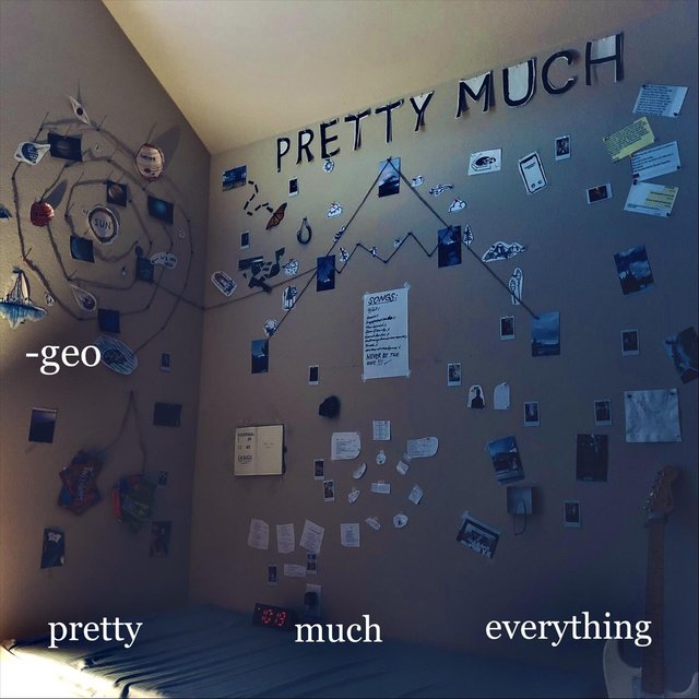 Pretty Much Everything