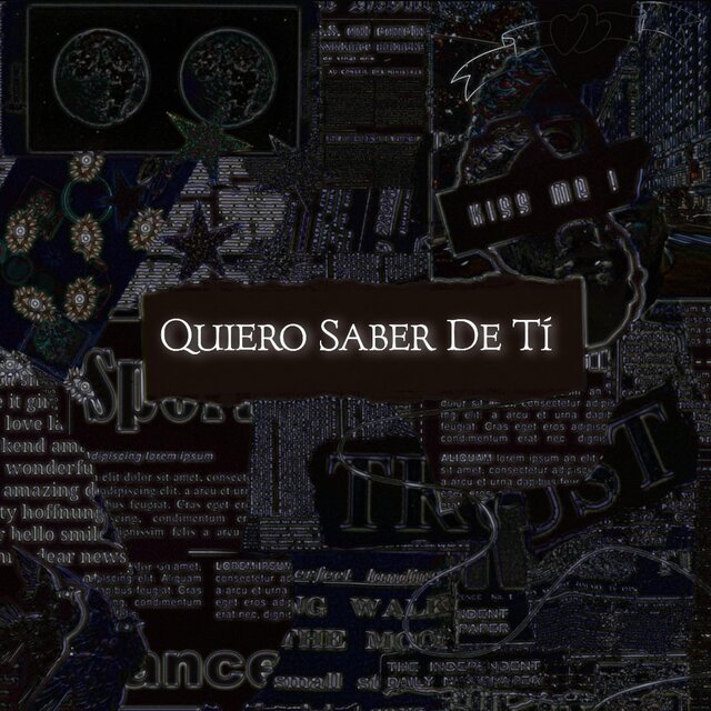 Quiero Saber De Tí