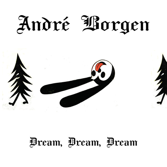 Dream, Dream, Dream