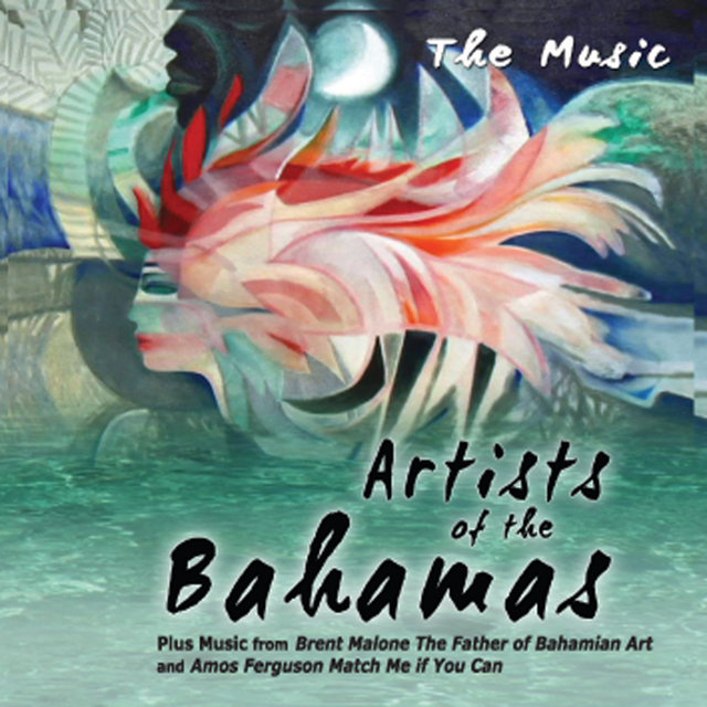 Artists of the Bahamas (The Music)