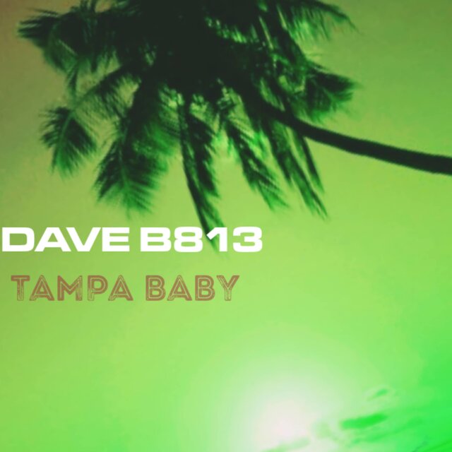 Tampa Baby (Progressing)