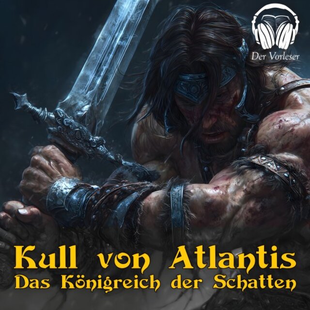 Kull von Atlantis - Das Königreich der Schatten