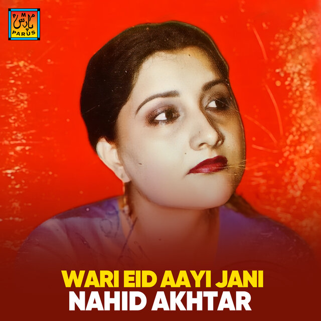 Wari Eid Aayi Jani