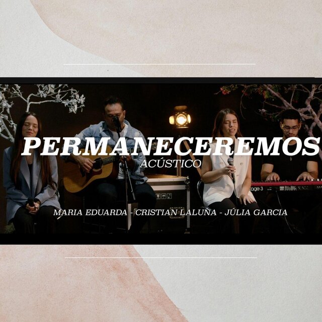 Permaneceremos (Acústico)