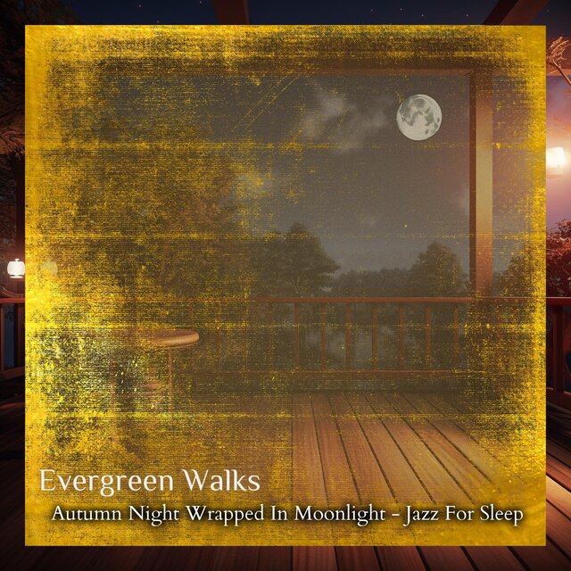 Autumn Night Wrapped in Moonlight-Jazz for Sleep