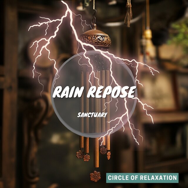 Rain Repose: Sanctuary