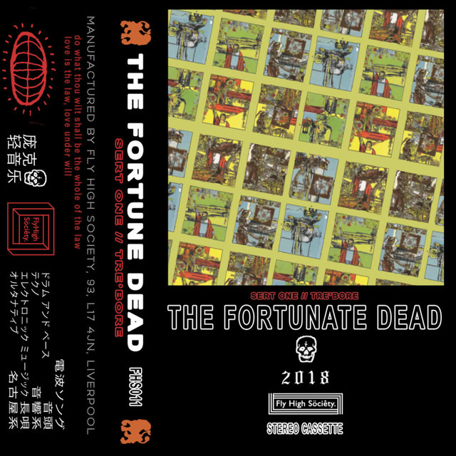The Fortunate Dead