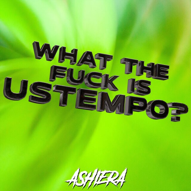 What The Fuck Is Ustempo?